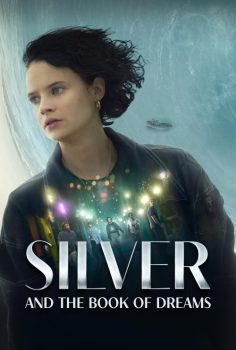 Silver and the Book of Dreams izle (2023)
