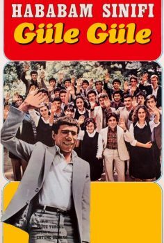 Hababam Sınıfı Güle Güle izle (1981)