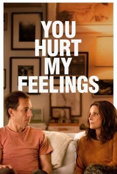 You Hurt My Feelings izle (2023)