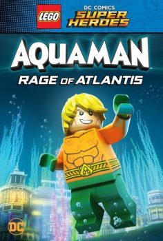 Lego Süper Kahramanlar Aquaman – Atlantis’in Öfkesi izle (2018)