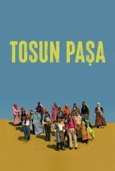 Tosun Paşa izle (1976)