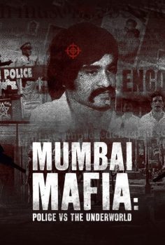 Mumbai Mafia Police vs the Underworld izle (2023)