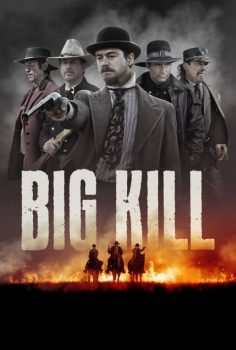 Big Kill Kasabası izle (2019)