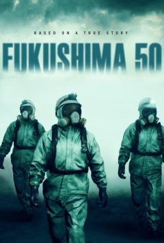 Fukushima 50 izle (2020)