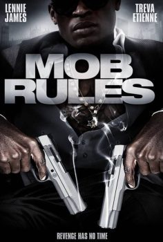 Mob Rules – Tic izle (2011)