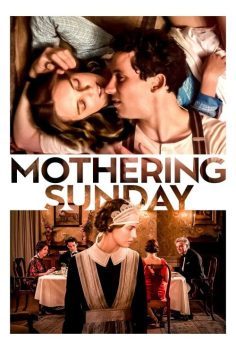 Mothering Sunday izle (2021)