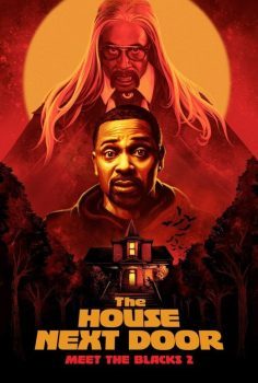 The House Next Door: Meet the Blacks 2 izle (2021)